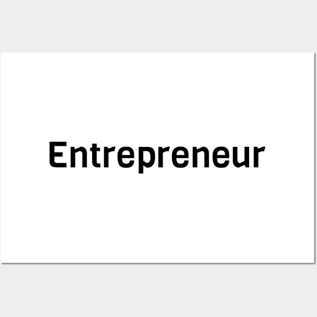 Entrepreneur Wall Art by Jitesh Kundra